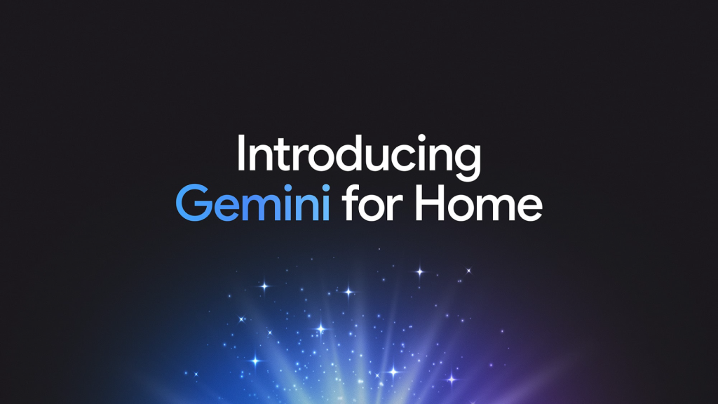 Google Home App Reimagined: Faster, Smarter with Gemini AI Integration